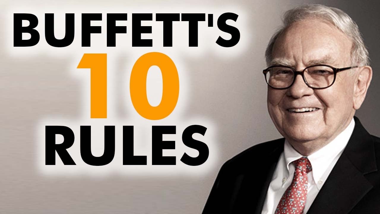 10 Success rules from Warren Buffet 10 Success rules from Warren Buffet