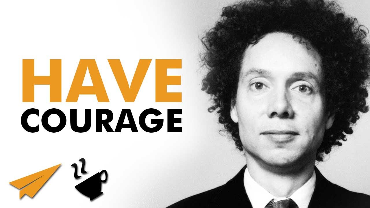 Have the COURAGE to pursue your idea ! Have the COURAGE to pursue your idea !
