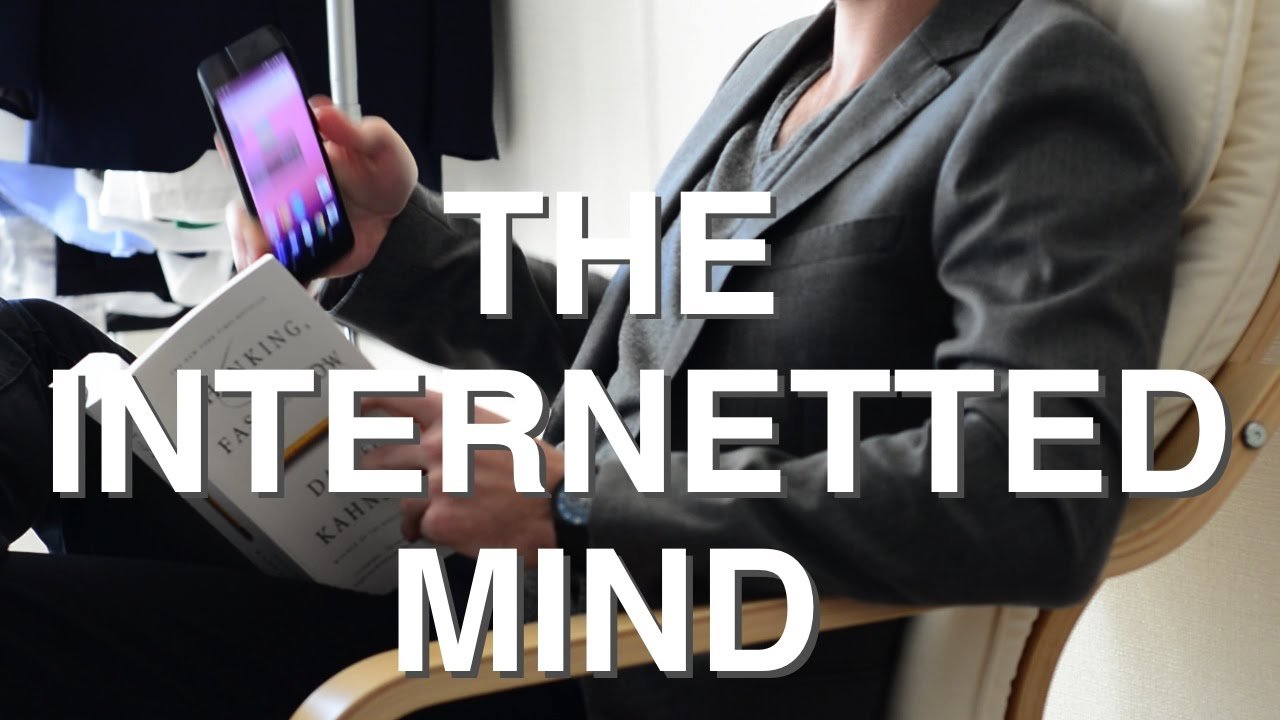 How the Internet Redesigns your Mind How the Internet Redesigns your Mind