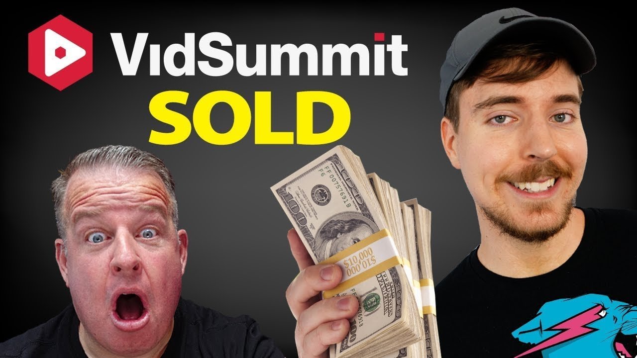 MrBeast Bought VidSummit MrBeast Bought VidSummit