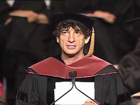 Neil Gaiman – Inspirational Commencement Speech at the University of the Arts 2012 Neil Gaiman – Inspirational Commencement Speech at the University of the Arts 2012
