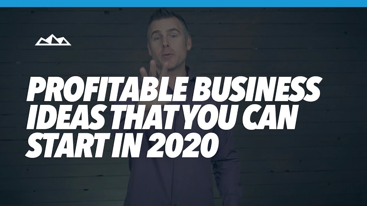 The 5 Most Profitable Business Ideas That You Can Start in 2020 The 5 Most Profitable Business Ideas That You Can Start in 2020