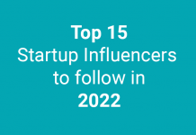 Top 15 startup influencers to follow in 2022