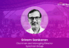 Sriram Sankaran – Chairman and Managing Director of Synchron Group: Driving Purpose-Led Growth Through Strategic Investment